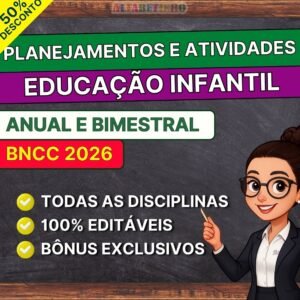 PLANEJAMENTOS E ATIVIDADES PARA EDUCAÇÃO INFANTIL